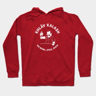 Khlav Kalash! White Hoodie